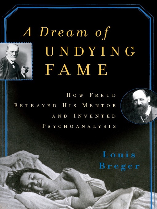 Title details for A Dream of Undying Fame by Louis Breger - Available